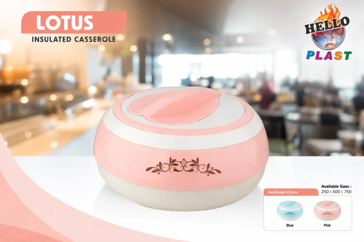 Lotus Insulated Casserole is premium product from HelloPlast.